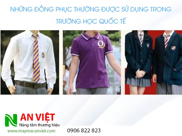 Những đồng phục thường được sử dụng trong trường học quốc tế