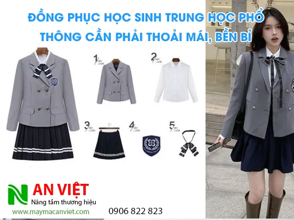 Đồng phục học sinh trung học phổ thông cần phải thoải mái, bền bỉ