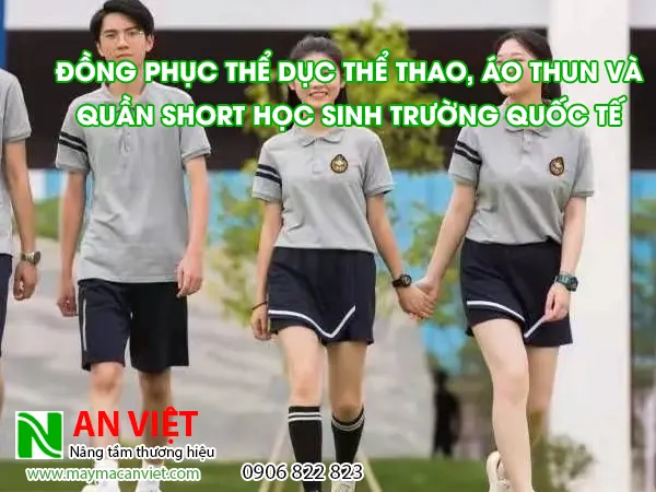 đồng phục thể dục thể thao, Áo thun và quần short học sinh trường quốc tế